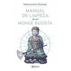 Manual de limpeza de um monge budista