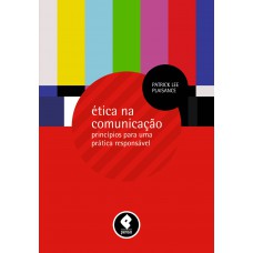 Ética na Comunicação