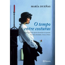 O tempo entre costuras