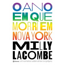 O ano em que morri em Nova York