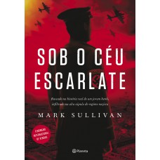 Sob o céu escarlate