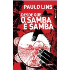 Desde que o samba é samba