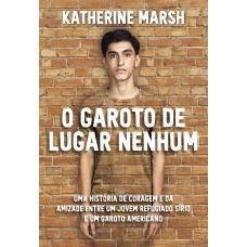 O Garoto de lugar nenhum