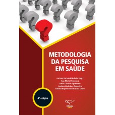 Metodologia da pesquisa em saúde