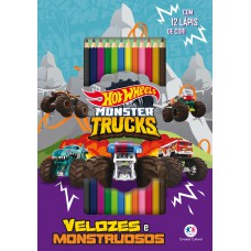 Hot Wheels - Velozes e monstruosos