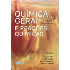 Química Geral e Reações Químicas Volume 1