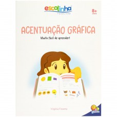 Escolinha Gramática Fácil: Acentuação Gráfica