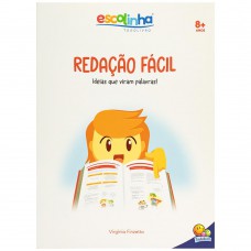 Gramática Fácil: Redação Fácil (Escolinha Todolivro)