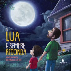 A lua é sempre redonda