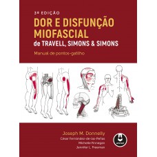 Dor e Disfunção Miofascial de Travell, Simons & Simons