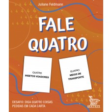 Fale quatro