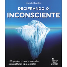 Decifrando o inconsciente