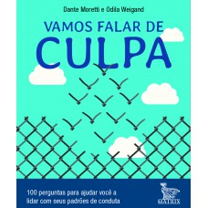 Vamos falar de culpa