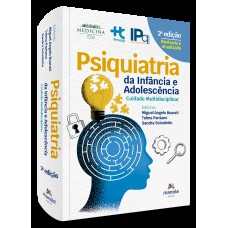 Psiquiatria da Infância e Adolescência