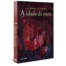 A idade de ouro - Vol. 2