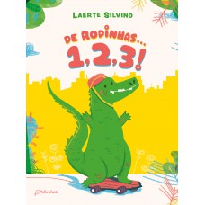 De rodinhas... 1, 2, 3!
