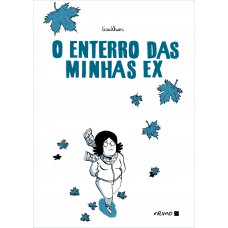 O enterro das minhas ex