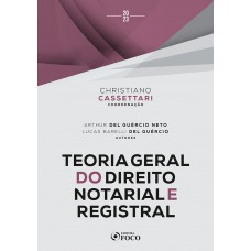 Teoria Geral do Direito Notarial e Registral - 1ª Ed - 2023