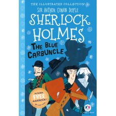 The illustrated collection - Sherlock Holmes: The blue carbuncle