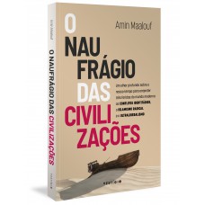 O naufrágio das civilizações