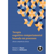 Terapia Cognitivo-Comportamental Baseada em Processos