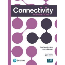 Connectivity Foundations Teacher''s Book And Lesson Planner And Teacher''s Portal Access Code