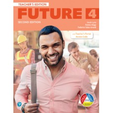 Future (2nd Ed) 4 Teacher’s Edition