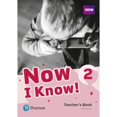 Now I Know! 2 Teacher''s Book + Online Resources