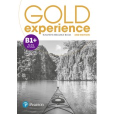 Gold Experience (2nd Edition) B1+ Teacher''s Resource Book