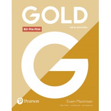 Gold (New Edition) B1+ Pre-First Exam Maximiser