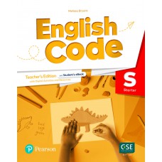 English Code (Ae) Starter Teacher''s Edition With Ebook, Online Practice* & Digital Resources