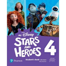 My Disney Stars & Heroes - Level 4 - Student''S Book With Ebook And Resources