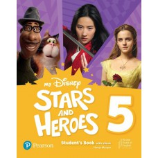 My Disney Stars & Heroes - Level 5 - Student''S Book With Ebook And Resources