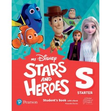 My Disney Stars & Heroes - Starter - Student''S Book With Ebook And Resources