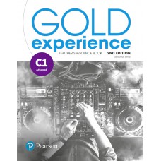 Gold Experience (2nd Edition) C1 Teacher''s Resource Book