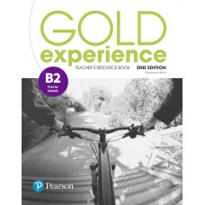 Gold Experience (2nd Edition) B2 Teacher''s Resource Book