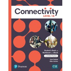 Connectivity Level 1 Student''s Book/Workbook With Online Practice & Ebook - Split B