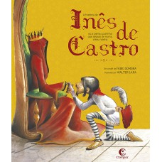 A história de Inês de Castro