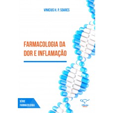 Farmacologia da dor e inflamação