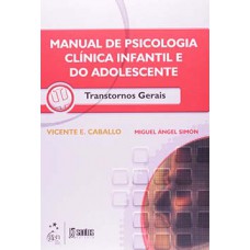 Manual de psicologia clínica infantil e do adolescente