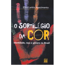 O sortilégio da cor