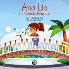 ANA LIA E A CIDADE PRINCESA