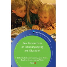 New Perspectives on Translanguaging and Education