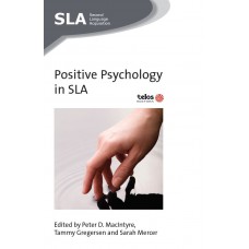 Positive Psychology in SLA