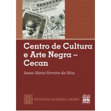 CENTRO DE CULTURA E ARTE NEGRA - CECAN