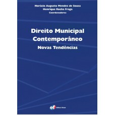 Direito municipal contemporâneo - novas tendências