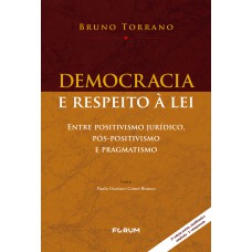 Democracia e Respeito à Lei