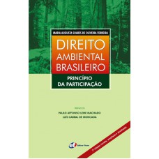 Direito ambiental brasileiro: princípio da participação