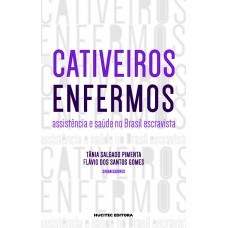 Cativeiros enfermos