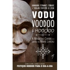 Vodu, Voodoo e Hoodoo